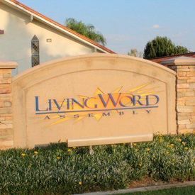 Living Word Assembly of God, Chino, California, United States