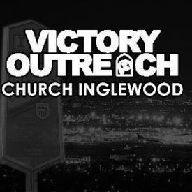 Victory Outreach Inglewood, Inglewood, California, United States